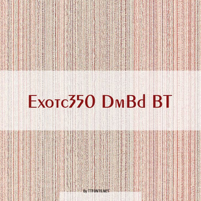 Exotc350 DmBd BT example
